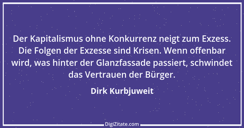 Zitat von Dirk Kurbjuweit 4