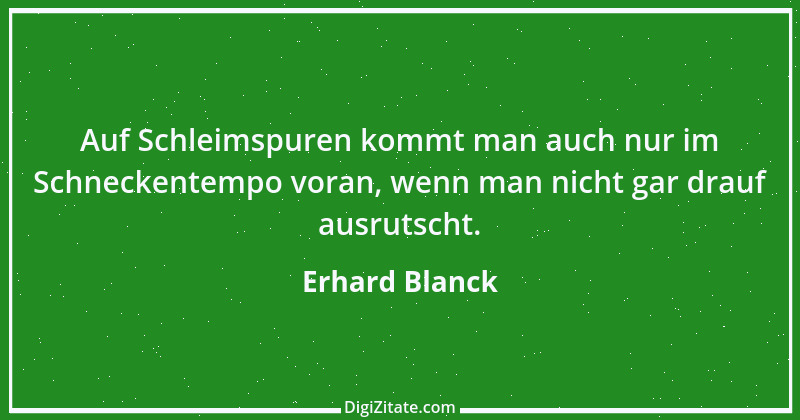 Zitat von Erhard Blanck 1281