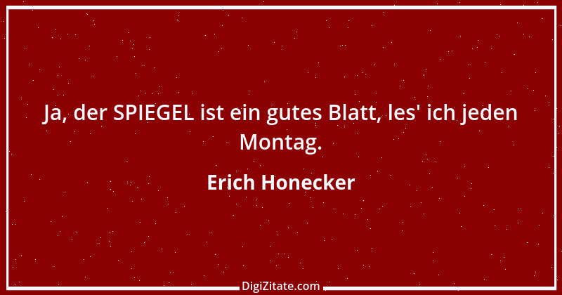 Zitat von Erich Honecker 9