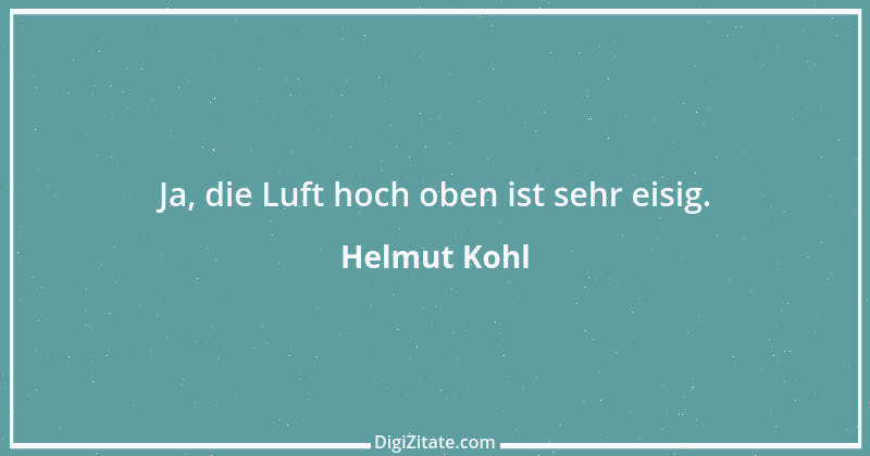 Zitat von Helmut Kohl 4