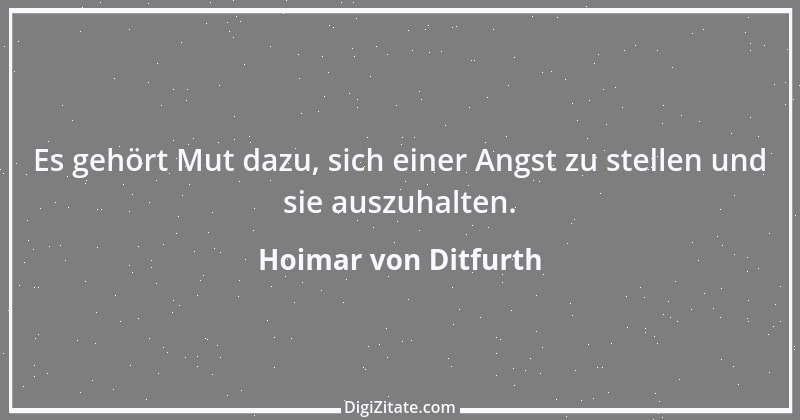 Zitat von Hoimar von Ditfurth 3