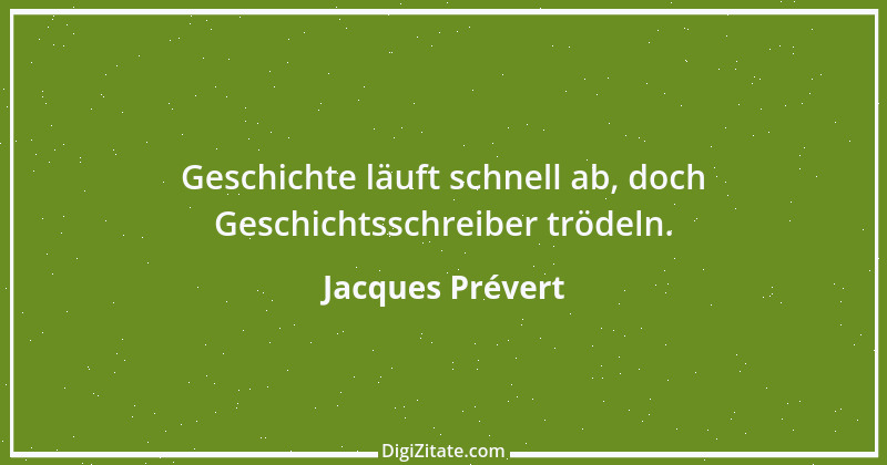 Zitat von Jacques Prévert 2