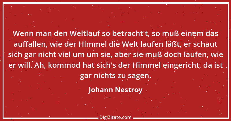 Zitat von Johann Nestroy 374