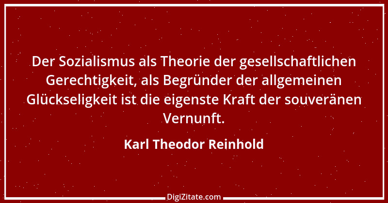 Zitat von Karl Theodor Reinhold 1