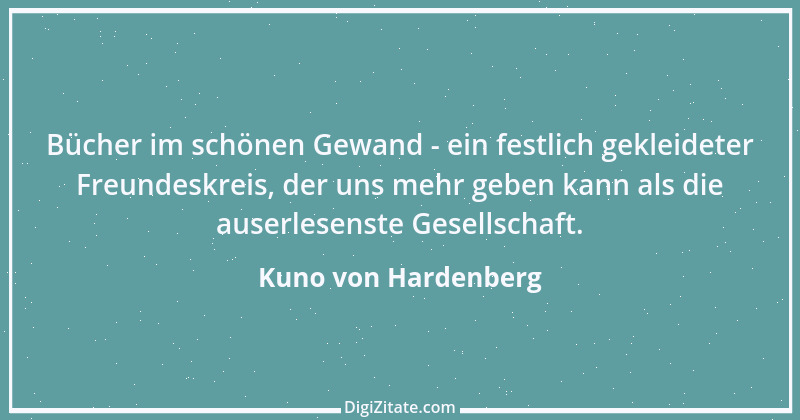 Zitat von Kuno von Hardenberg 1