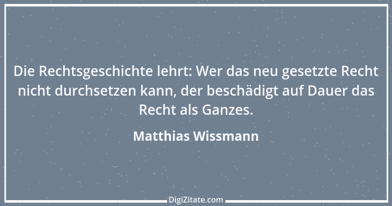 Zitat von Matthias Wissmann 7