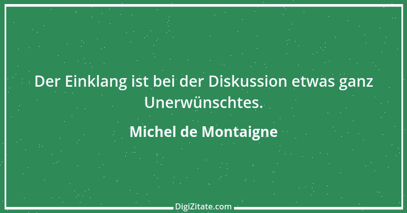 Zitat von Michel de Montaigne 414