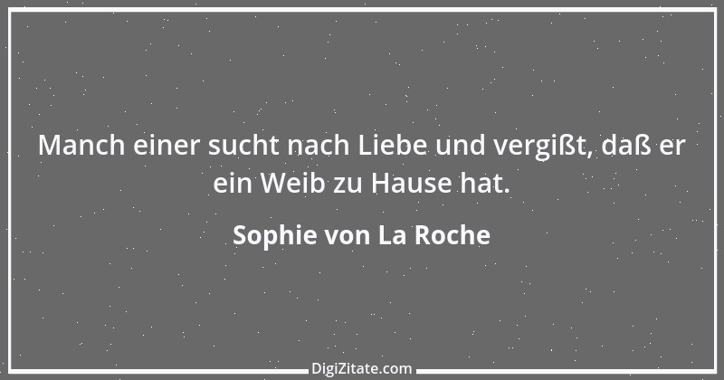 Zitat von Sophie von La Roche 2