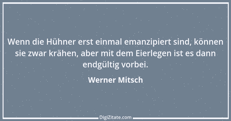 Zitat von Werner Mitsch 430