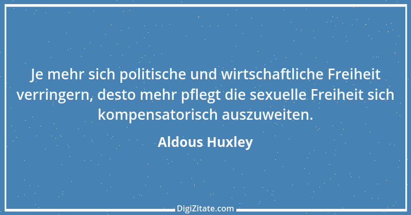 Zitat von Aldous Huxley 38