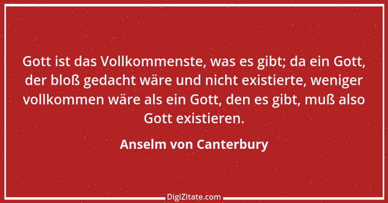 Zitat von Anselm von Canterbury 6