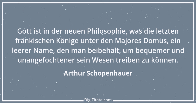 Zitat von Arthur Schopenhauer 593