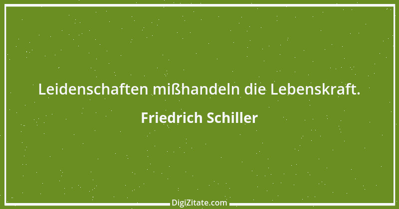 Zitat von Friedrich Schiller 1244