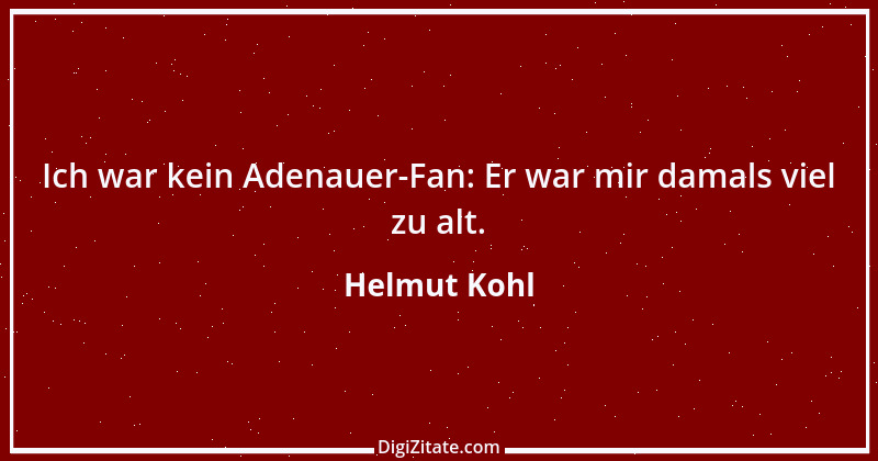 Zitat von Helmut Kohl 5