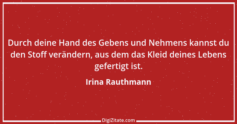 Zitat von Irina Rauthmann 254