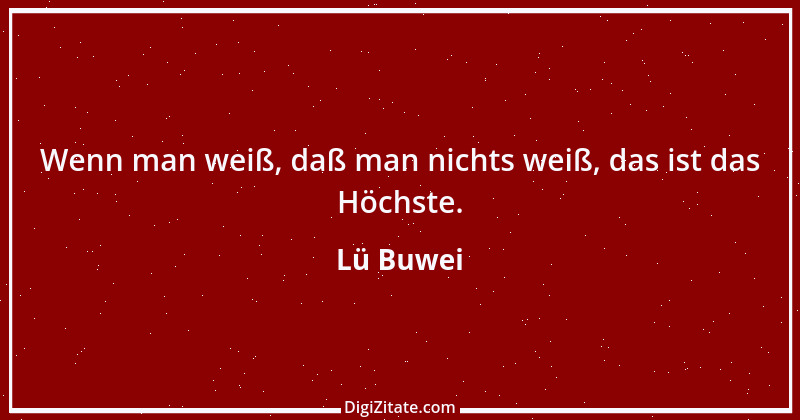 Zitat von Lü Buwei 53