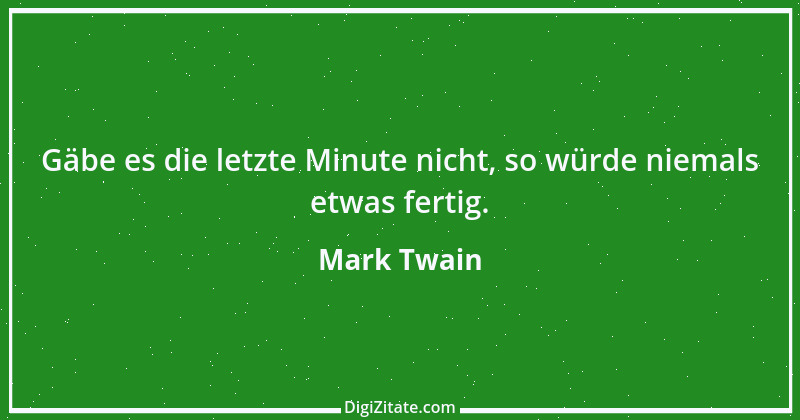 Zitat von Mark Twain 134