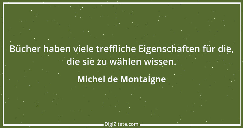 Zitat von Michel de Montaigne 415