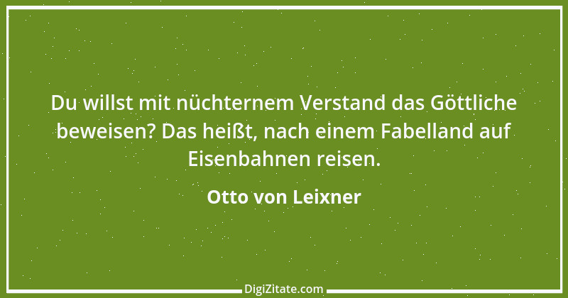 Zitat von Otto von Leixner 26