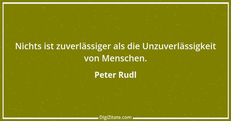 Zitat von Peter Rudl 1