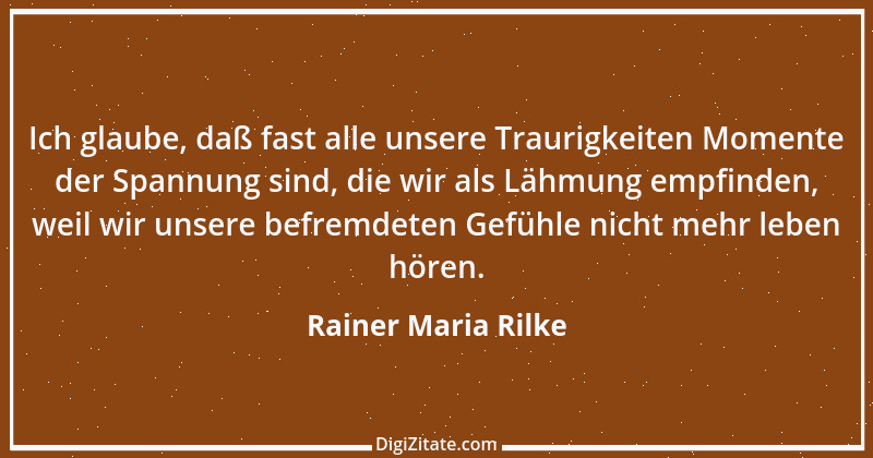 Zitat von Rainer Maria Rilke 272