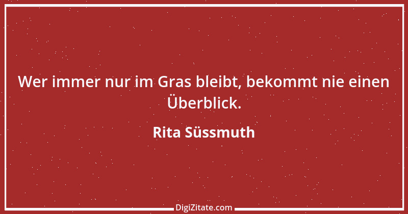 Zitat von Rita Süssmuth 35