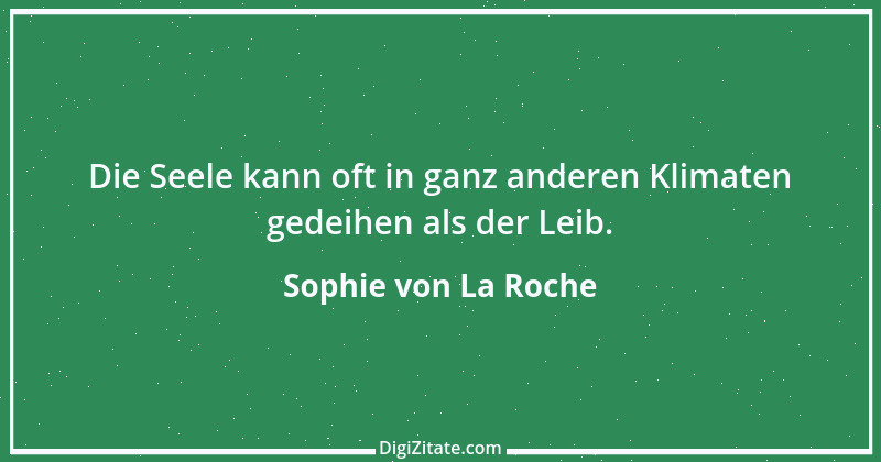 Zitat von Sophie von La Roche 3