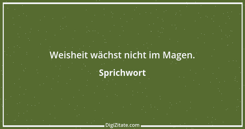 Zitat von Sprichwort 11719