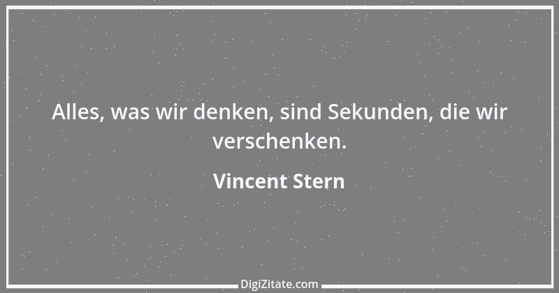 Zitat von Vincent Stern 1