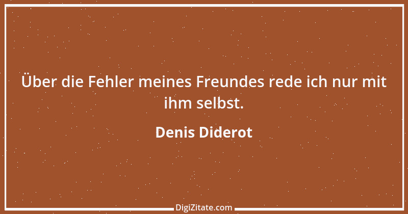 Zitat von Denis Diderot 180