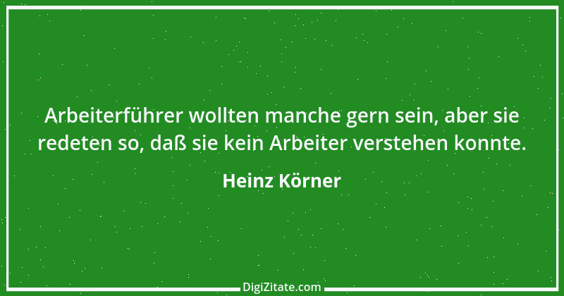 Zitat von Heinz Körner 2