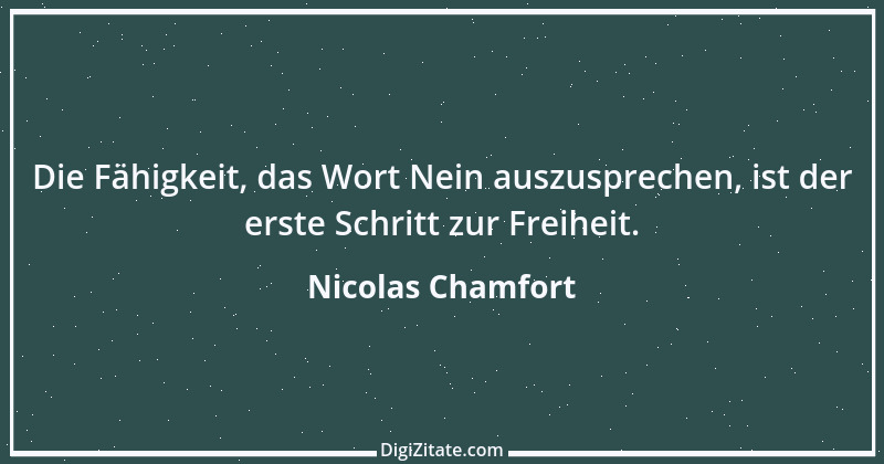 Zitat von Nicolas Chamfort 259