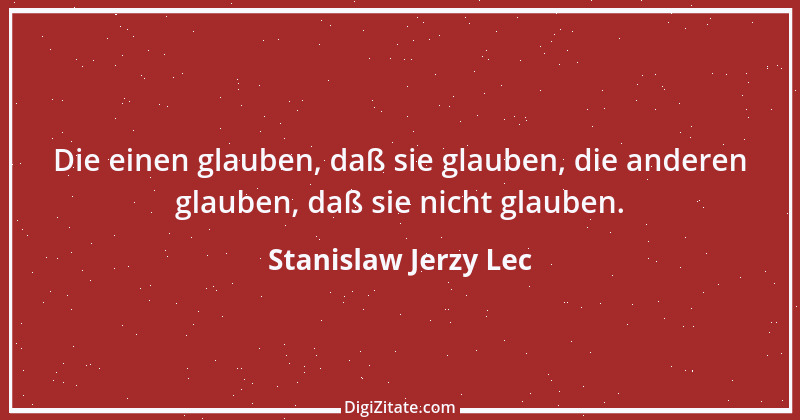 Zitat von Stanislaw Jerzy Lec 69