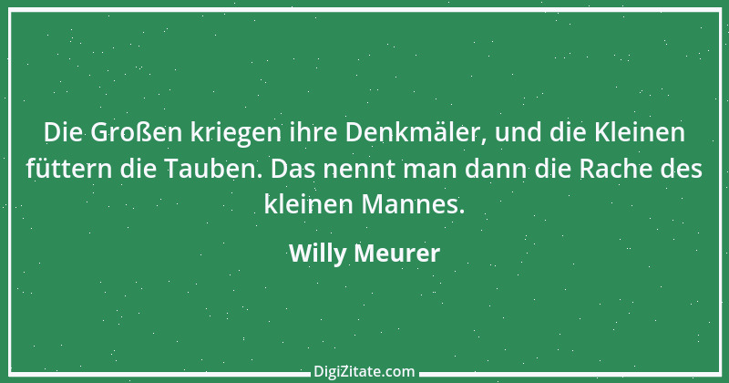 Zitat von Willy Meurer 1037