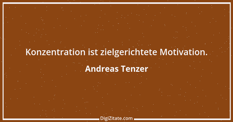 Zitat von Andreas Tenzer 169