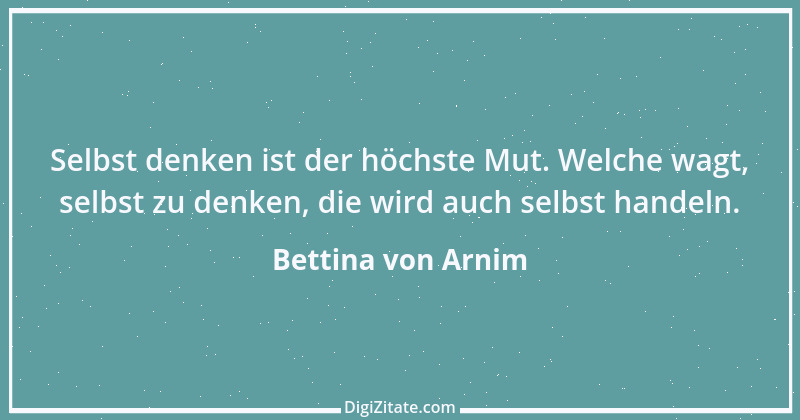 Zitat von Bettina von Arnim 81