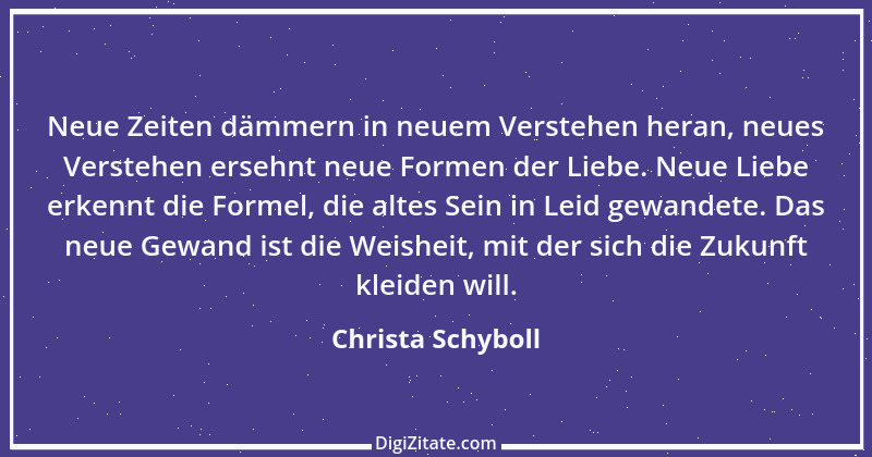 Zitat von Christa Schyboll 76