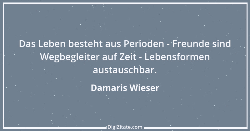 Zitat von Damaris Wieser 358