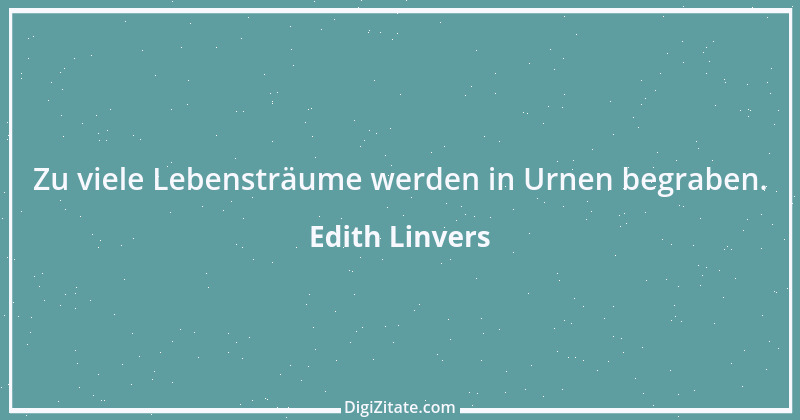 Zitat von Edith Linvers 37