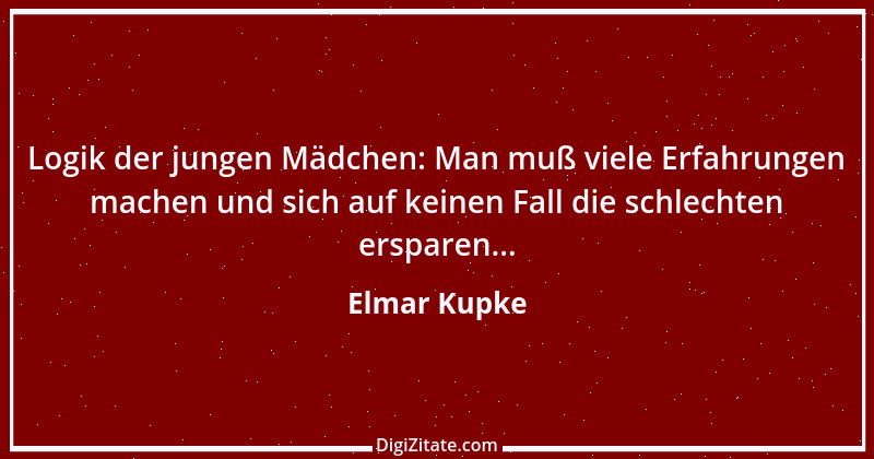 Zitat von Elmar Kupke 156