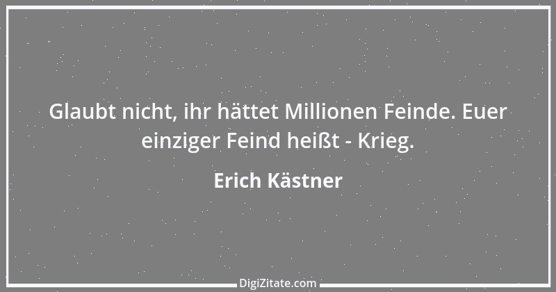 Zitat von Erich Kästner 76