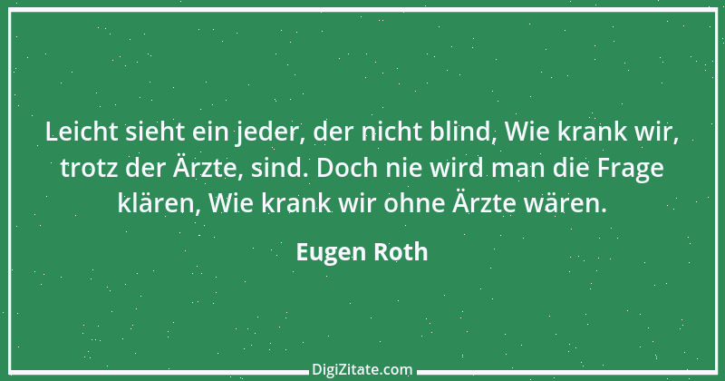 Zitat von Eugen Roth 50