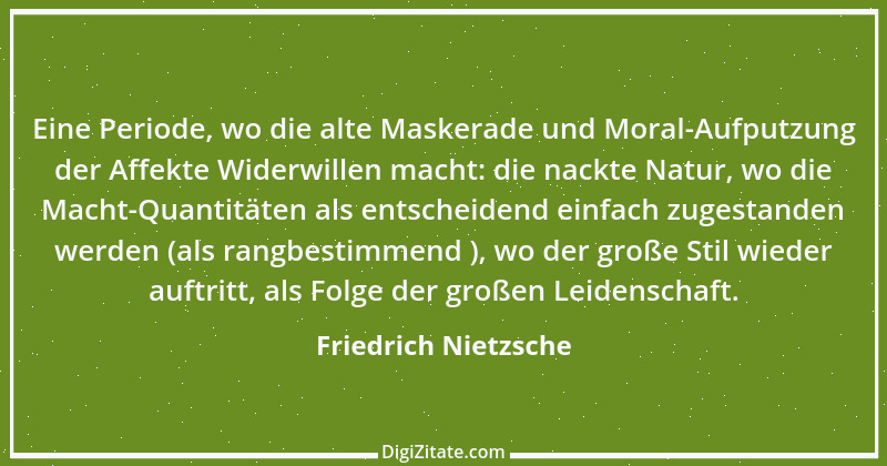 Zitat von Friedrich Nietzsche 763