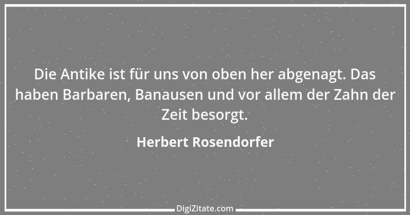 Zitat von Herbert Rosendorfer 2