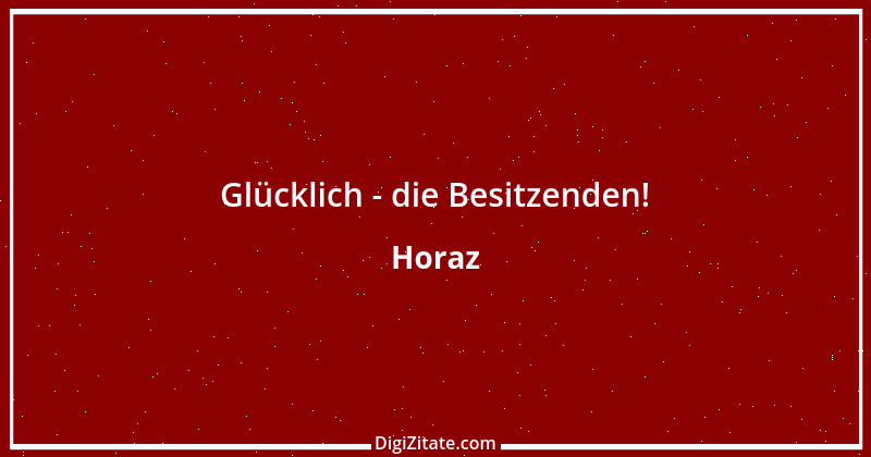 Zitat von Horaz 232