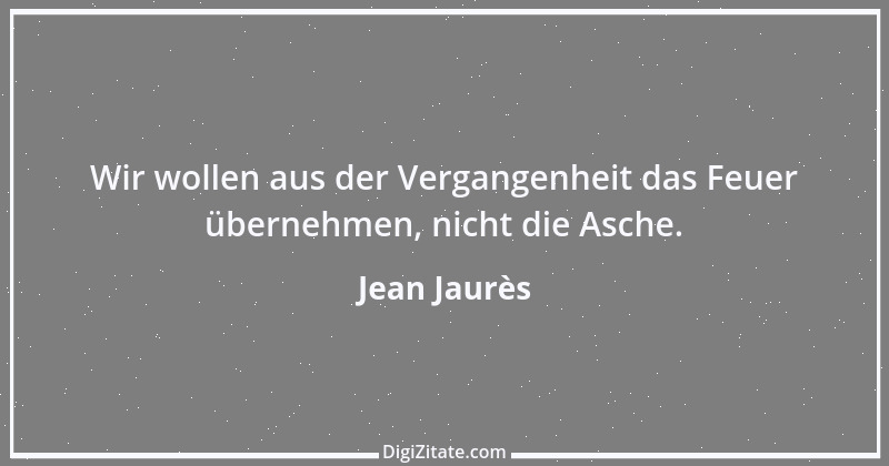 Zitat von Jean Jaurès 2