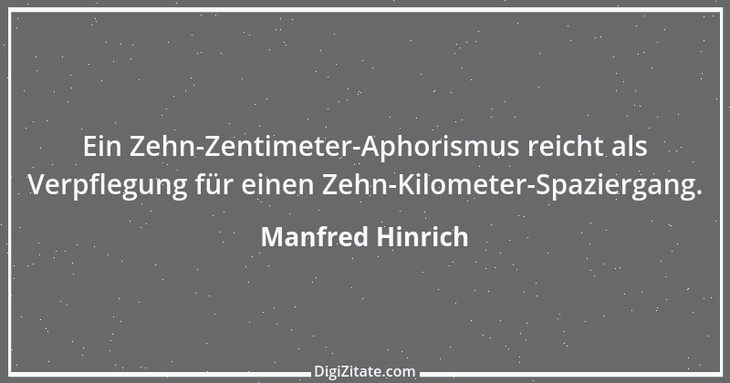 Zitat von Manfred Hinrich 3000