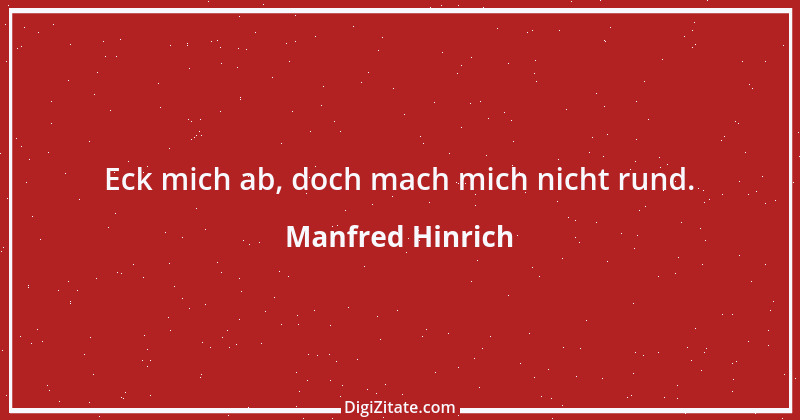 Zitat von Manfred Hinrich 4000