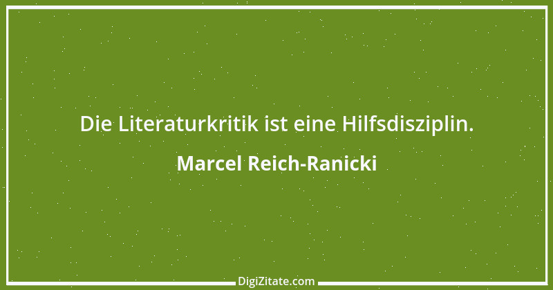 Zitat von Marcel Reich-Ranicki 4