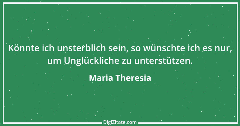 Zitat von Maria Theresia 4